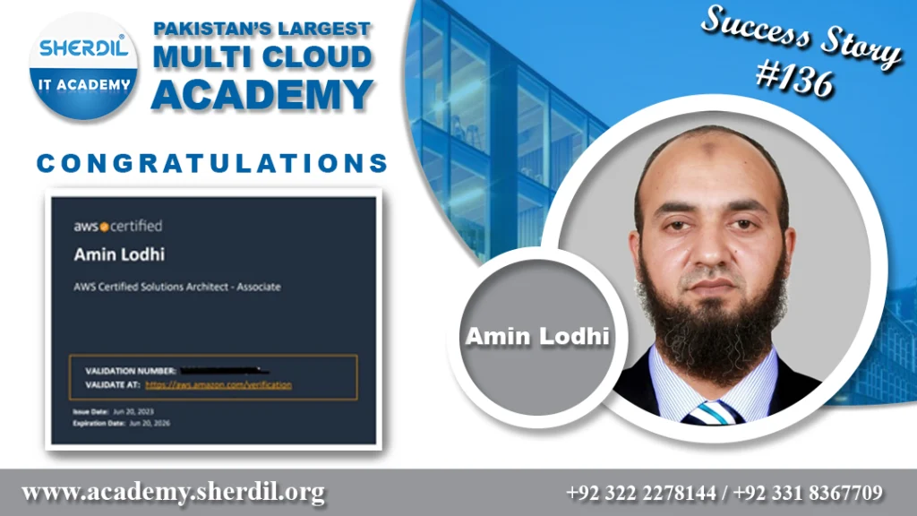 Sherdil IT Academy success story: Amin Lodhi, AWS Certified Solutions Architect – Associate