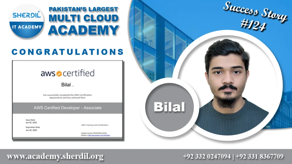 Sherdil IT Academy success story: Bilal, AWS Certified Developer – Associate