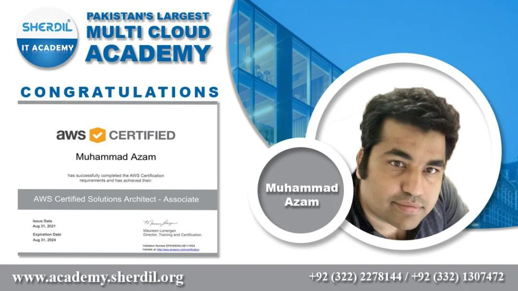 Sherdil IT Academy success story: Muhammad Azam, AWS Certified Solutions Architect – Associate