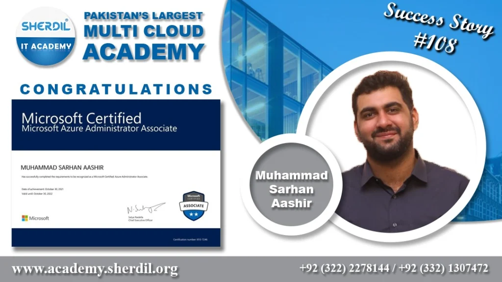Sherdil IT Academy success story: Muhammad Sarhan Aashir, Microsoft Certified Azure Administrator Associate
