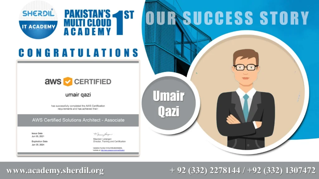 Sherdil IT Academy success story: Umair Qazi, AWS Certified Solutions Architect – Associate